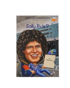 WHO WAS SALLY RIDE?