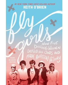 FLY GIRLS YOUNG READERS EDITION