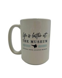 LIFE IS BETTER AT THE MUSUEM MUG
