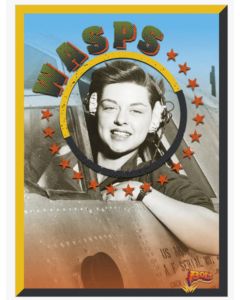 WASPs of WWII: Female Pilots Nonfiction Book
