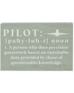 Pilot Definition Small Rectangle Sign