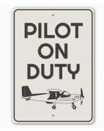 PILOT ON DUTY SIGN